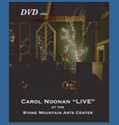 Carol Noonan Live DVD